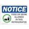 Signmission OSHA , 3.5" Height, Food Or Drink Allowed In This Refrigerator Sign, 5" X 3.5", Landscape OS-NS-D-35-L-15699 - alternate 1